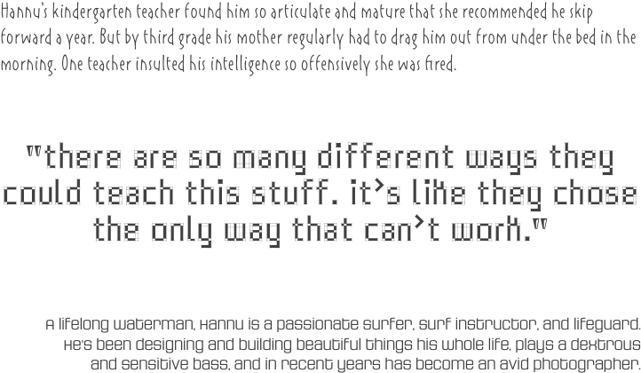 Hannu’s kindergarten teacher found him