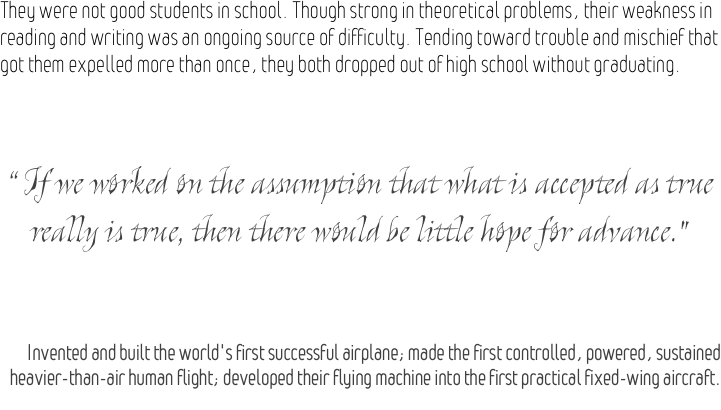 They were not good students